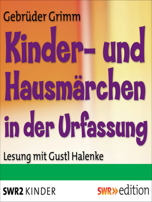 cover image of Kinder- und Hausmärchen in der Urfassung